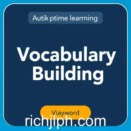 Enhance Your Lexicon: Exploring the 